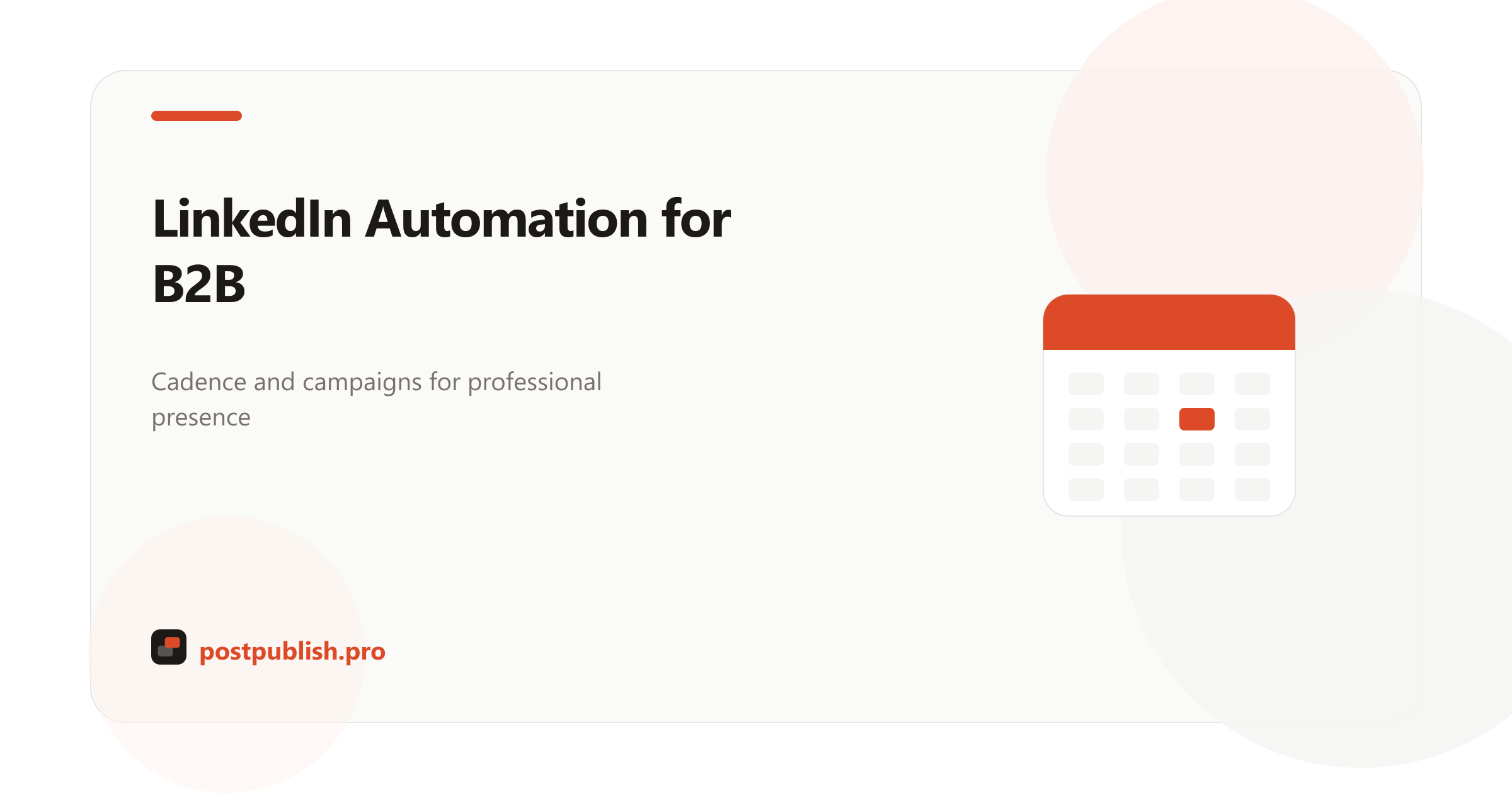 LinkedIn automation and B2B scheduling in PostPublish