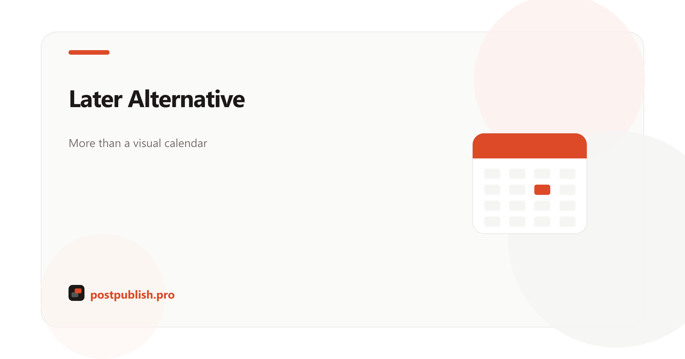 PostPublish as a Later alternative beyond visual calendars